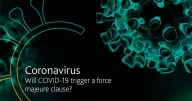 What is Force Majeure & How Does it Apply During COVID-19 in the UAE